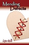 Mending Defects by Lynn Galli