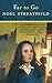 Far to Go by Noel Streatfeild