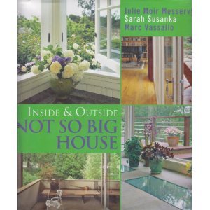 Inside and Outside the Not So Big House (Hardcover)