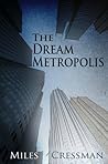 The Dream Metropolis