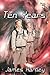 Ten Years by James Hartley