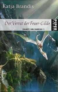 Der Verrat der Feuer-Gilde (Kampf um Daresh, #1)