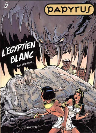 L'Égyptien blanc (Papyrus, #5)
