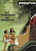 Le Tombeau de Pharaon