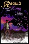 Raven's Song by Lucinda Moebius