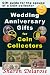 Wedding Anniversary Gifts for Coin Collectors
