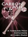 Carbon and Ash by Chris Owen
