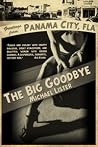 The Big Goodbye