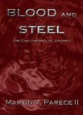 Blood and Steel (The Cor Chronicles, #1)
