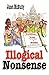 Illogical Nonsense