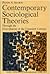 Contemporary Sociological Theories