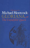 Gloriana, or The Unfulfill'd Queen