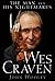 Wes Craven: The Man and his Nightmares
