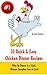 35 Quick & Easy Chicken Dinner Recipes: How To Cook Chicken The Whole Family Will Love! (Quick & Easy Chicken Recipes)