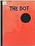 The Dot
