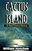 Cactus Island (Stan Turner,...