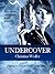 Undercover
