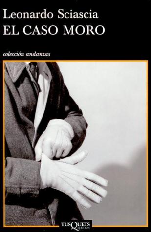 Portada de El caso Moro, de Leonardo Sciascia