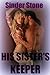 His Sister's Keeper