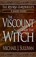 The Viscount and the Witch (The Riyria Chronicles, #1.5)