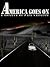 America Goes On: A Novella