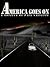 America Goes On: A Novella