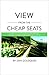 View From The Cheap Seats: ...