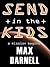 Send in the Kids