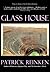 Glass House by Patrick Reinken