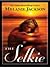 The Selkie (Sea Fey, #2)