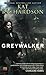 Greywalker (Greywalker, #1)