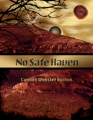 No Safe Haven (Haven, #2)
