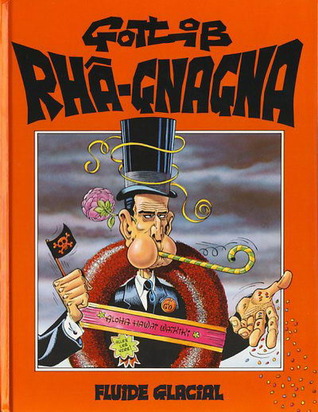 Rhâ-Gnagna (Hardcover)