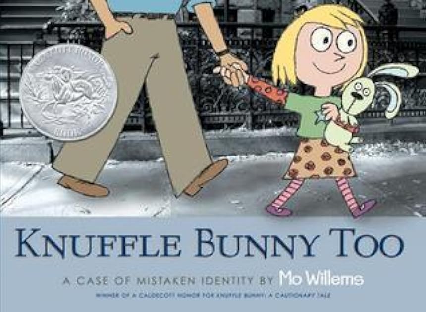 Knuffle Bunny Too: A Case of Mistaken Identity (Knuffle Bunny, #2)