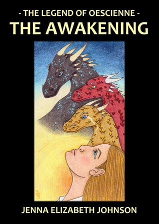 The Awakening (Legend of Oescienne #3)