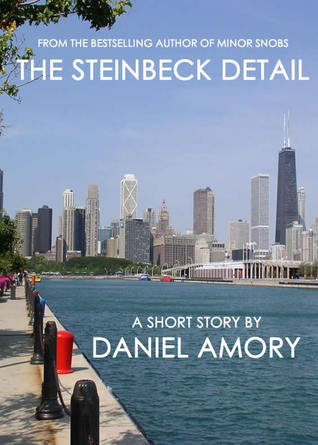 The Steinbeck Detail: A Short Story
