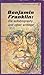 The Autobiography of Benjamin Franklin by Benjamin Franklin