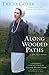 Along Wooded Paths by Tricia Goyer