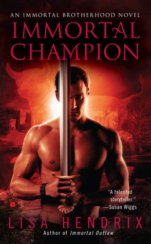 Immortal Champion (Immortal Brotherhood, #3)