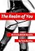 The Realm of You: An Erotic BDSM Novella