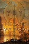 The Long Way Home (Thorgrim Ironarm, #1) The Long Way Home (Thorgrim Ironarm, #1)