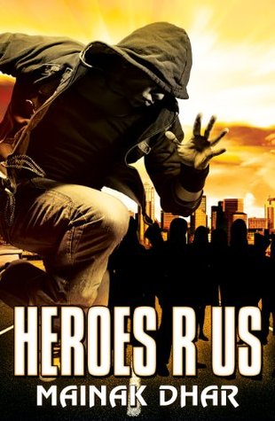 Heroes R Us (Kindle Edition)