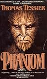 Phantom by Thomas Tessier