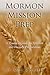 Mormon Mission Prep: A Prac...