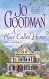 A Place Called Home by Jo Goodman