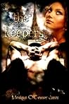 The Keepers by Monique O'Connor James