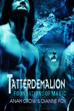 Tatterdemalion (Foundations of Magic, #1)