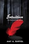 Intuition by Amy A. Bartol