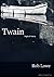 Twain: A Ghost Story