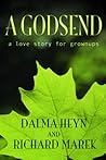 A Godsend: A Love Story For Grownups